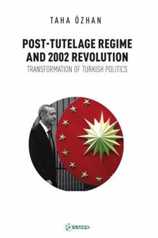 Post-Tutelage Regime And 2002 Revolution