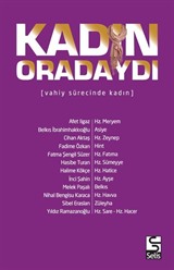 Kadın Oradaydı