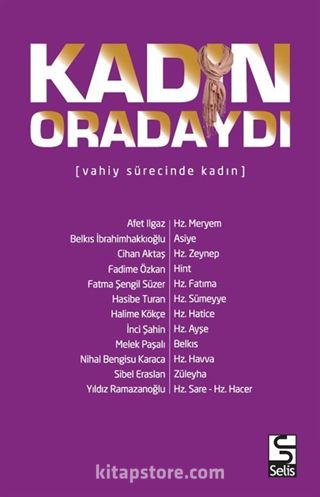 Kadın Oradaydı