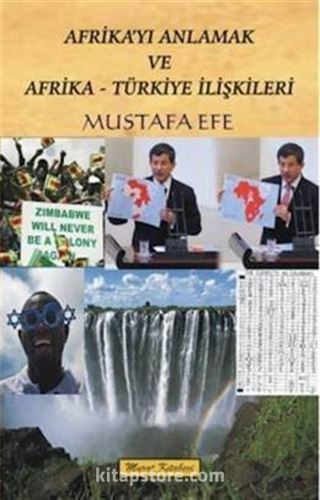 Afrika'yı Anlamak ve Afrika-Türkiye İlişkileri