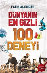 Dünyanın En Gizli 100 Deneyi