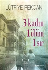 3 Kadın 1 Ölüm 1 Sır