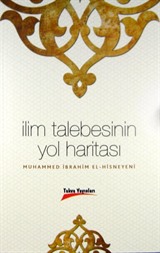 İlim Talebesinin Yol Haritası