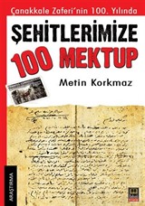 Şehitlerimize 100 Mektup