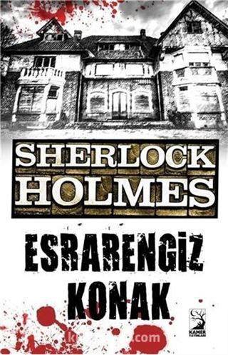 Sherlock Holmes / Esrarengiz Konak