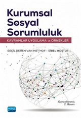 Kurumsal Sosyal Sorumluluk / Kavramlar, Uygulama ve Örnekler