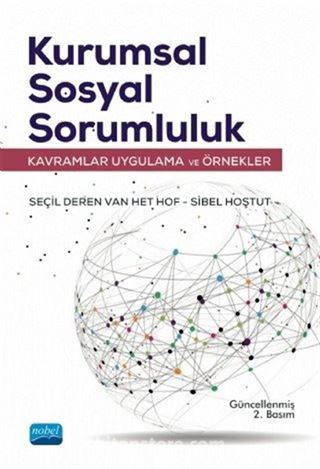 Kurumsal Sosyal Sorumluluk / Kavramlar, Uygulama ve Örnekler