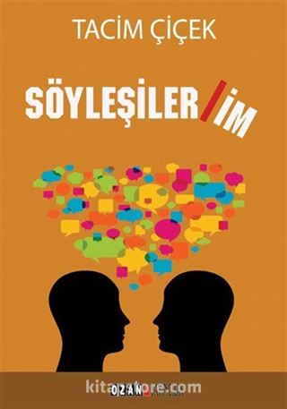 Söyleşiler / İm