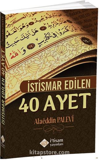 İstismar Edilen 40 Ayet