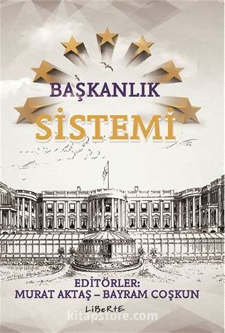 Başkanlık Sistemi