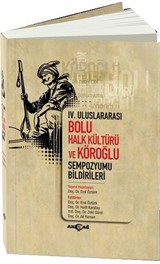 IV. Uluslararası Bolu Halk Kültürü ve Köroğlu