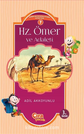 Hz. Ömer ve Adaleti / Çocuklar İçin İslam Tarihi Serisi 4