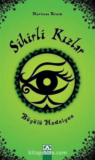 Sihirli Kızlar / Büyülü Madalyon