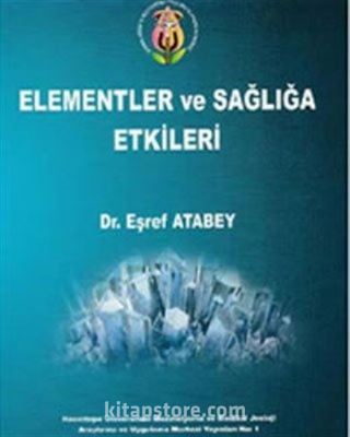 Elementler ve Sağlığa Etkileri