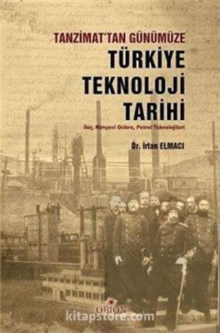 Tanzimat'tan Günümüze Türkiye Teknoloji Tarihi