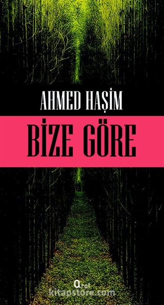 Bize Göre