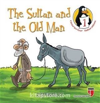 The Sultan and the Old Man - Responsibility / Character Education Stories 1