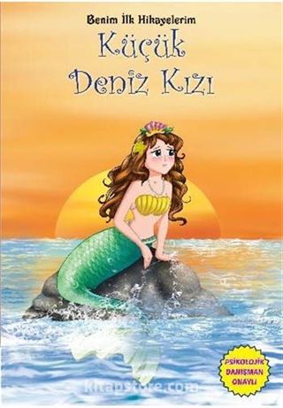 Küçük Deniz Kızı / Benim İlk Hikayelerim