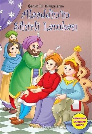 Alaaddin'in Sihirli Lambası / Benim İlk Hikayelerim