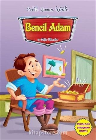 Bencil Adam ve Diğer Masallar / Evvel Zaman İçinde