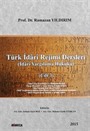 Türk İdari Rejimi Dersleri (Cilt 3)