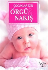 Çocuklar İçin Örgü Nakış