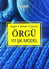 Kadın Erkek Çocuk Özgü (111 Şık Model)