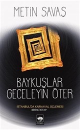 Baykuşlar Geceleyin Öter