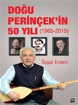 Doğu Perinçek'in 50 Yılı