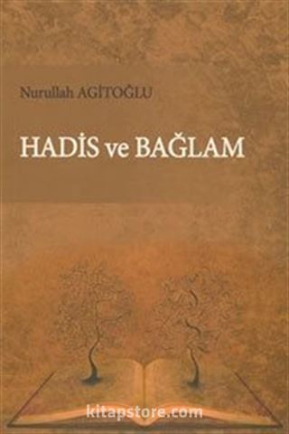 Hadis ve Bağlam