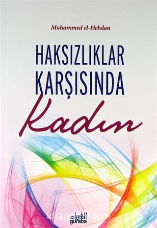 Haksızlıklar Karşısında Kadın