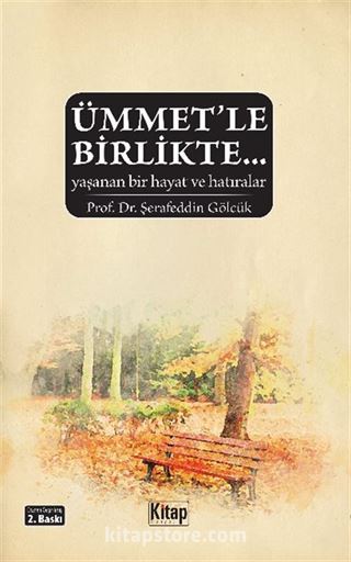 Ümmet'le Birlikte...