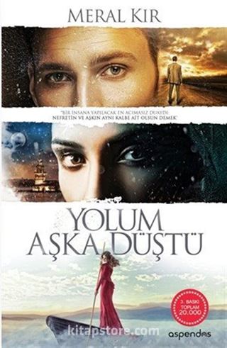 Yolum Aşka Düştü