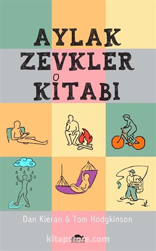 Aylak Zevkler Kitabı