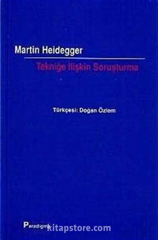 Tekniğe İlişkin Soruşturma