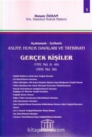 Asliye Hukuk Davaları ve Tatbikatı Gerçek Kişiler (Cilt 1)