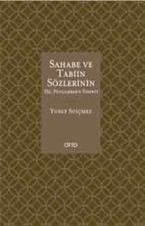 Sahabe ve Tabiin Sözlerinin Hz. Peygamber'e Nispeti