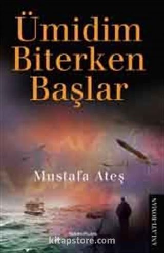 Ümidim Biterken Başlar