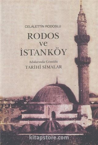 Rodos ve İstanköy Adalarında Gömülü Tarihi Simalar