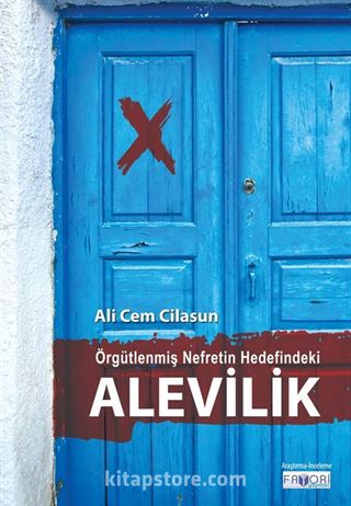 Örgütlenmiş Nefretin Hedefindeki Alevilik