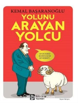 Yolunu Arayan Yolcu