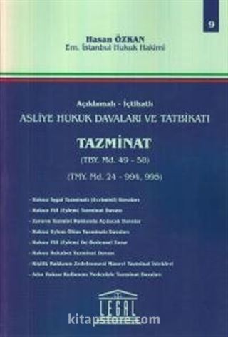 Asliye Hukuk Davaları ve Tatbikatı Tazminat (Cilt 9)