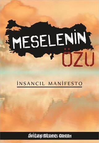 Meselenin Özü