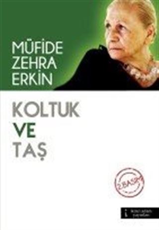 Koltuk ve Taş