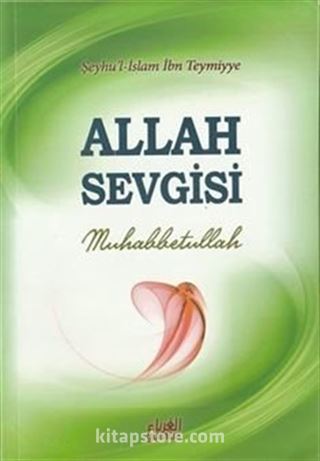 Allah Sevgisi Muhabbetullah