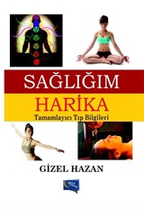 Sağlığım Harika