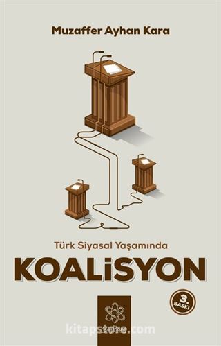 Türk Siyasal Yaşamında Koalisyon