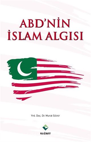 ABD'nin İslam Algısı