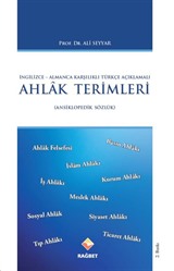 İngilizce-Almanca Karşılıklı Türkçe Açıklamalı Ahlak Terimleri Ansiklopedik Sözlük