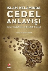 İslam Kelamında Cedel Anlayışı